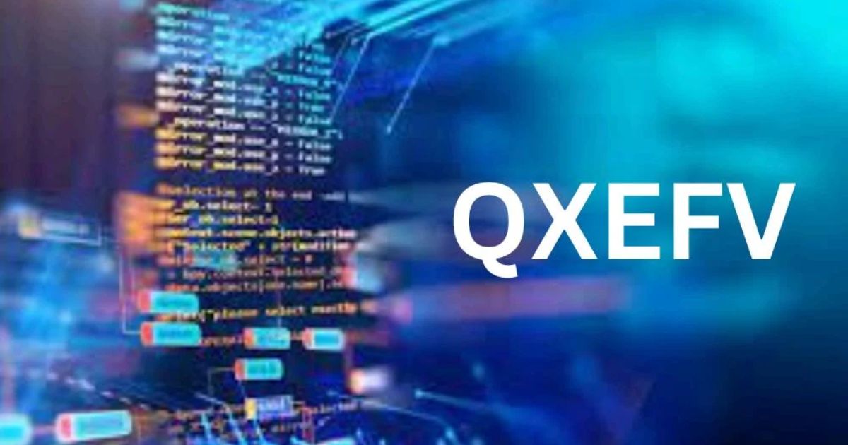 THE MYSTERIES OF QXEFV EXPLORING ITS SIGNIFICANCE AND IMPACT